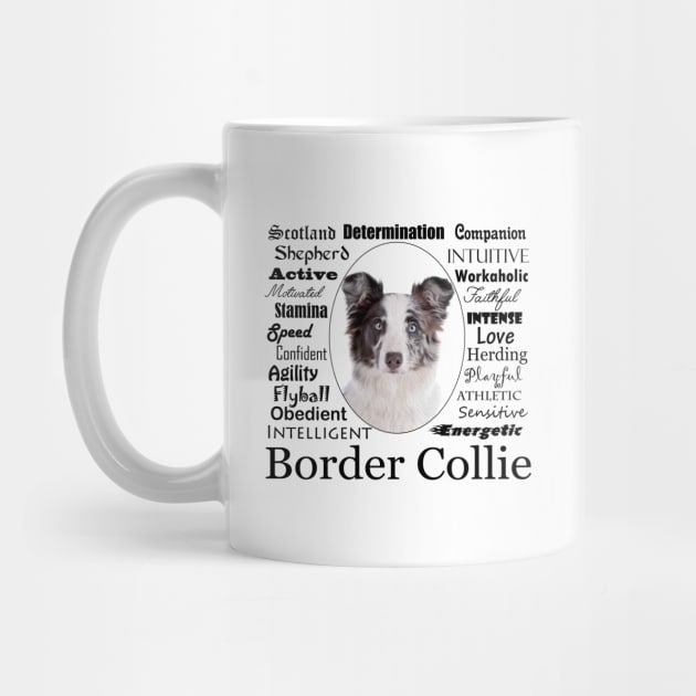 Border Collie Traits by You Had Me At Woof